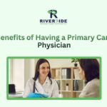 Benefits of Having a Primary Care Physician