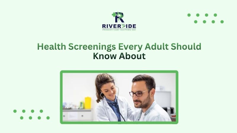 Health Screenings Every Adult Should Know About