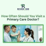 How Often Should You Visit a Primary Care Doctor?