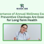 Importance of Annual Wellness Exams