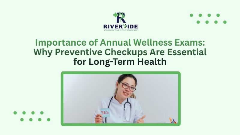 Importance of Annual Wellness Exams