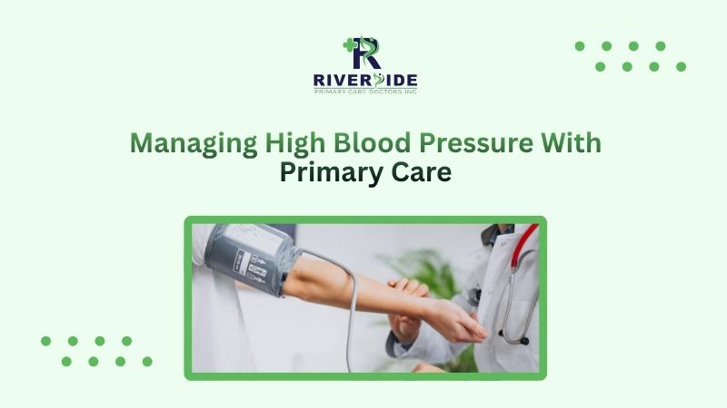 Managing High Blood Pressure With Primary Care