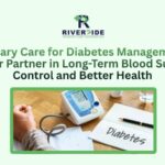 Primary Care for Diabetes Management
