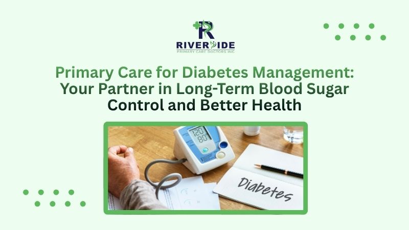 Primary Care for Diabetes Management