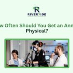 How Often Should You Get an Annual Physical